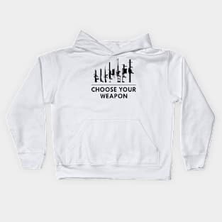 Gun - Choose your weapon Kids Hoodie